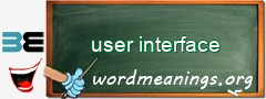 WordMeaning blackboard for user interface